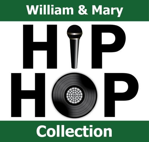 William & Mary Hip Hop Collection